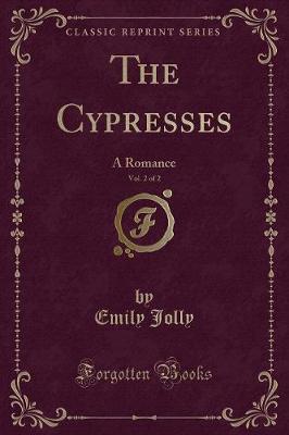 Book cover for The Cypresses, Vol. 2 of 2