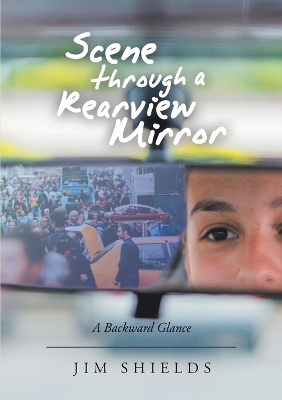 Book cover for Scene through a Rearview Mirror