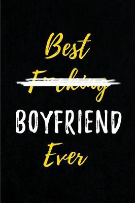 Book cover for Best F*cking Boyfriend Ever