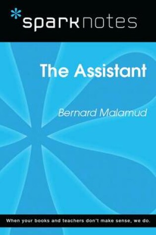 Cover of The Assistant (Sparknotes Literature Guide)