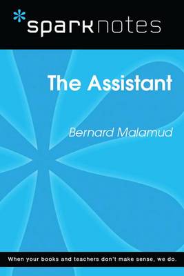 Book cover for The Assistant (Sparknotes Literature Guide)