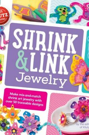 Cover of Shrink & Link Jewelry