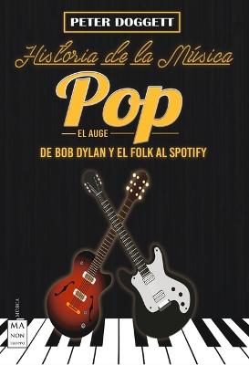 Book cover for Historia de la Musica Pop. El Auge