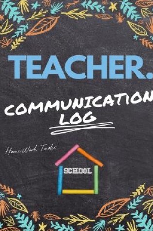 Cover of Teacher Communication Log