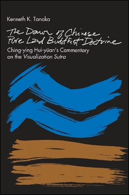 Book cover for The Dawn of Chinese Pure Land Buddhist Doctrine