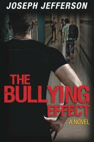 Cover of The Bullying Effect
