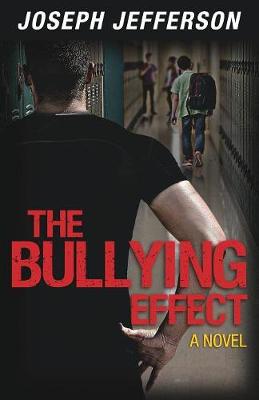 Cover of The Bullying Effect