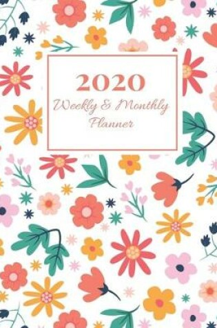 Cover of 2020 Monthly & Weekly Planner