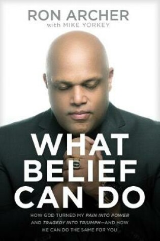 Cover of What Belief Can Do