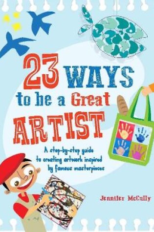 Cover of 23 Ways to be a Great Artist