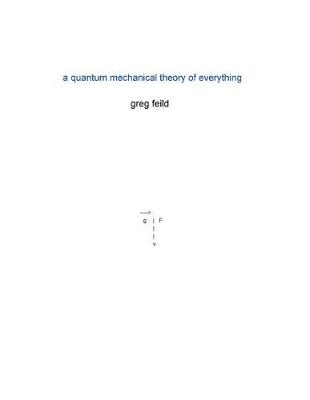 Book cover for A quantum mechanical Theory of Everything