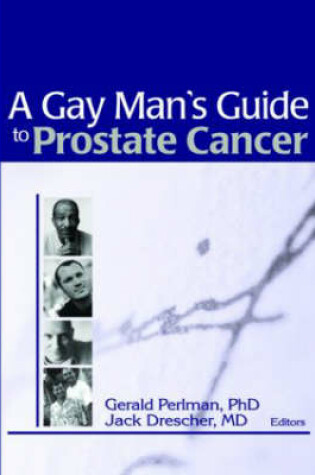 Cover of A Gay Man's Guide to Prostate Cancer