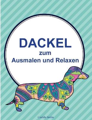 Book cover for DACKEL - zum Ausmalen und Relaxen