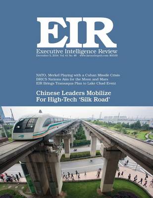 Cover of Executive Intelligence Review; Volume 41, Issue 48