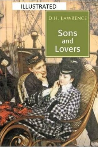 Cover of Sons and Lovers IllustratedD. H.