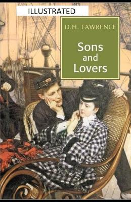 Book cover for Sons and Lovers IllustratedD. H.