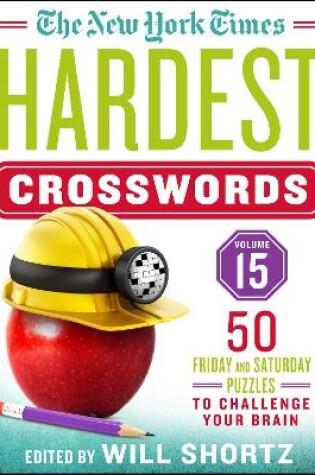 Cover of The New York Times Hardest Crosswords Volume 15