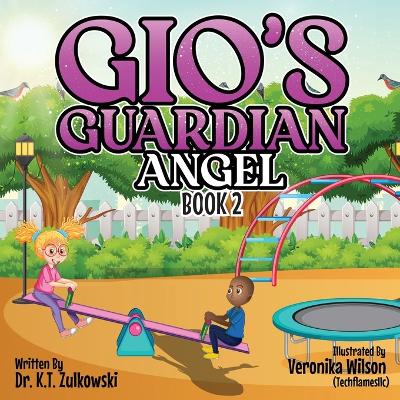 Book cover for Gio's Guardian Angel Book 2