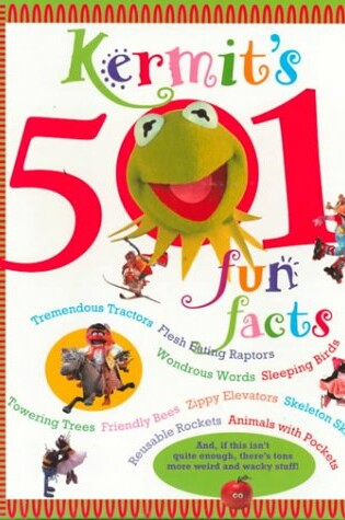 Cover of Kermits 501 Fun Facts