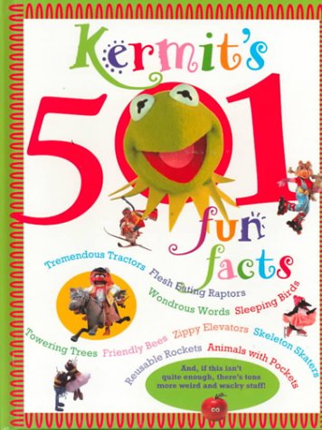 Book cover for Kermits 501 Fun Facts