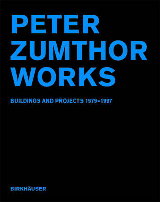 Book cover for Peter Zumthor Works