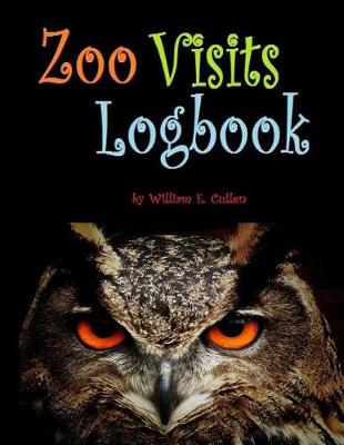 Book cover for Zoo Visits Logbook