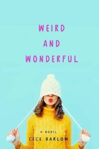 Cover of Weird and Wonderful