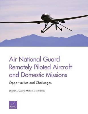 Book cover for Air National Guard Remotely Piloted Aircraft and Domestic Missions
