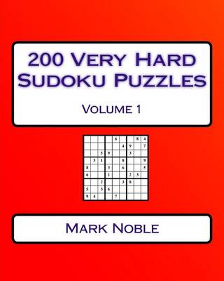 Cover of 200 Very Hard Sudoku Puzzles Volume 1