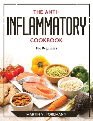 Book cover for The Anti-Inflammation Cookbook