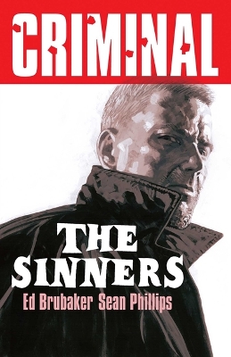 Cover of Criminal Volume 5: The Sinners (New Edition)