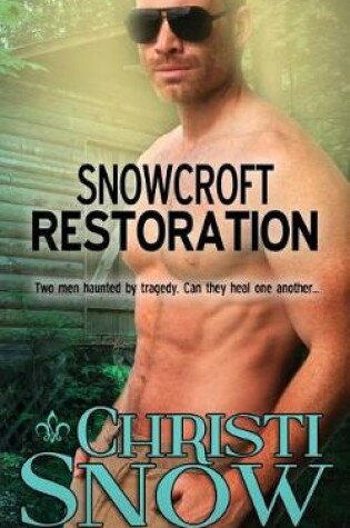 Cover of Snowcroft Restoration