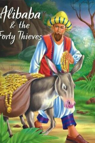Cover of Alibaba & the Forty Thieves