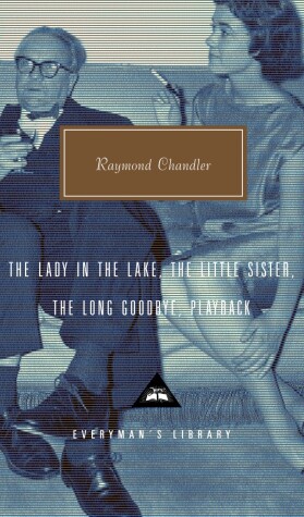 Book cover for The Lady in the Lake, The Little Sister, The Long Goodbye, Playback