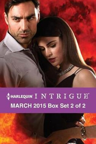 Cover of Harlequin Intrigue March 2015 - Box Set 2 of 2