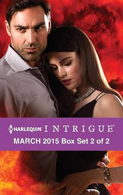Book cover for Harlequin Intrigue March 2015 - Box Set 2 of 2
