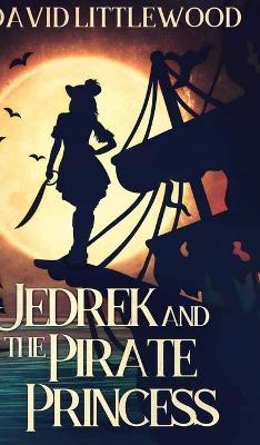 Cover of Jedrek And The Pirate Princess