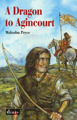 Book cover for A Dragon to Agincourt