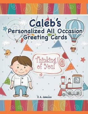 Book cover for Caleb's Personalized All Occasion Greeting Cards