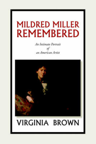 Cover of Mildred Miller Remembered
