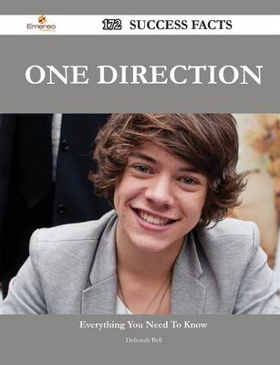 Book cover for One Direction 172 Success Facts - Everything You Need to Know about One Direction
