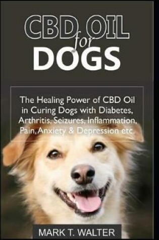 Cover of CBD Oil for Dogs