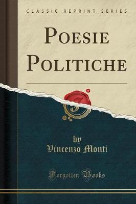 Book cover for Poesie Politiche (Classic Reprint)