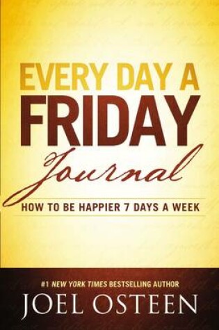 Cover of Every Day a Friday Journal