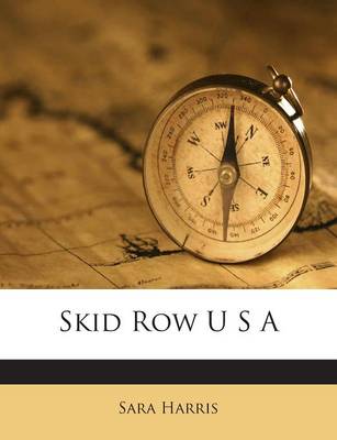 Book cover for Skid Row U S A