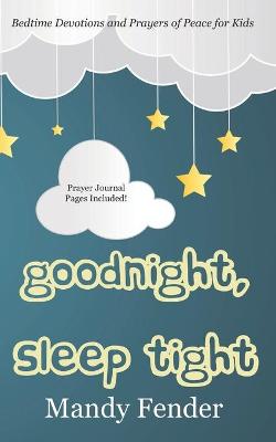 Book cover for Goodnight, Sleep Tight