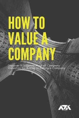 Book cover for How to Value a Company