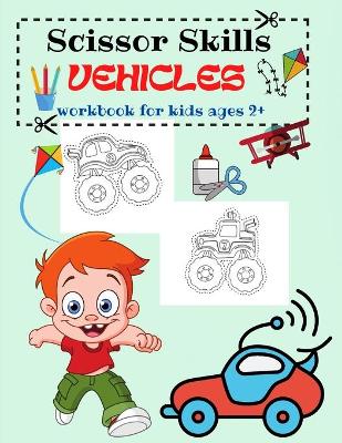 Book cover for Scissor Skills Vehicles