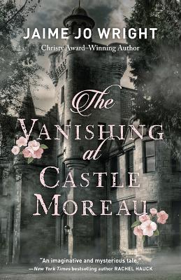 Book cover for Vanishing at Castle Moreau