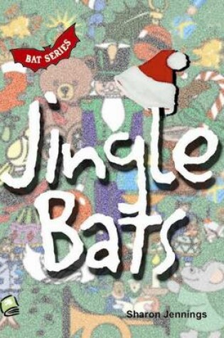 Cover of Jingle Bats